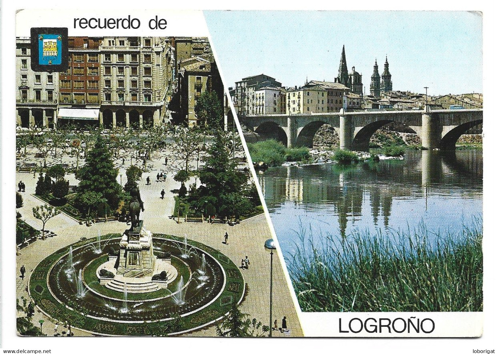 PLAZA DEL ESPOLÓN, PUENTE DE PIEDRA Y RIO EBRO.- LOGROÑO.- ( ESPAÑA ) - La Rioja (Logrono)