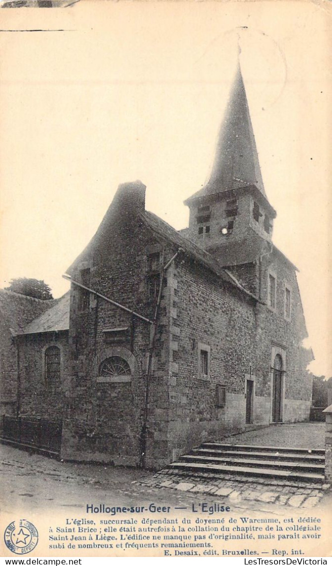 BELGIQUE - HOLLOGNE SUR GEER - L'église - Edit E Desaix - Carte Postale Ancienne - Andere & Zonder Classificatie