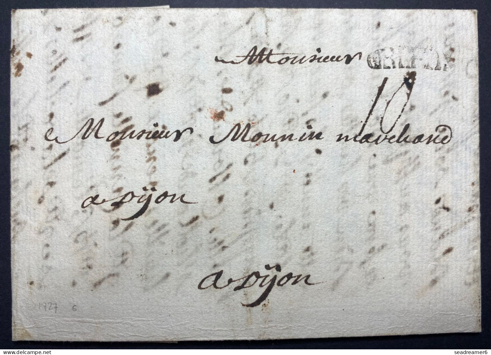 Lettre 1727 En Port Dû Marque " ORLEANS " Légèrement Incuvée En Noir 23x 5mm Pour DIJON + Taxe 10 TTB - ....-1700: Precursors