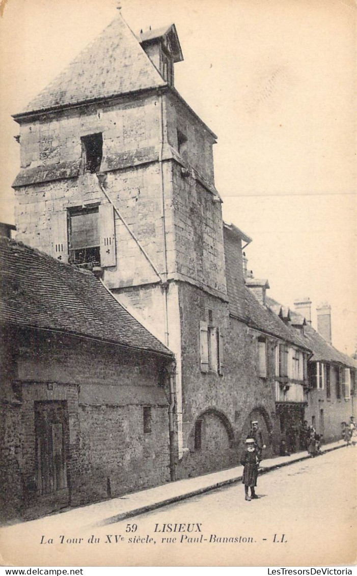 FRANCE - 14 - Lisieux - La Tour Du XVe Siècle, Rue Paul-Banaston - Carte Postale Ancienne - Lisieux