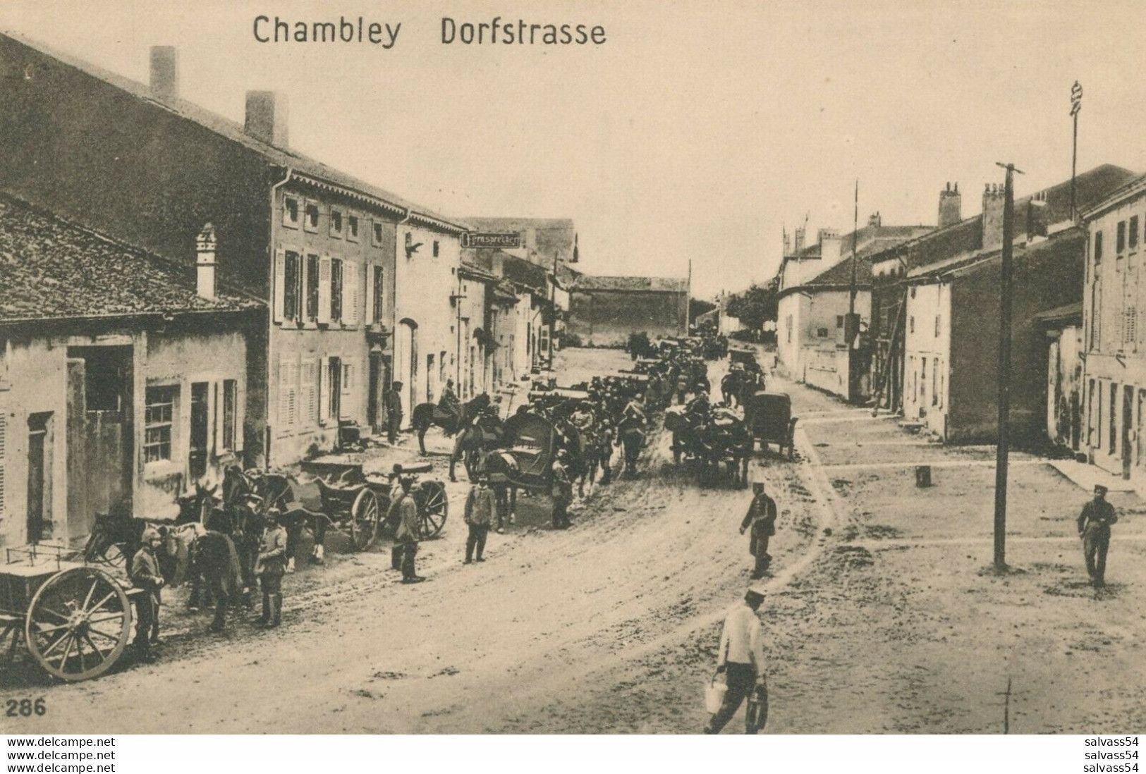 54) CHAMBLEY : Dorfstrasse - Carte Allemande (1.WK - WW1 - Weltkrieg) - Convoi - Chambley Bussieres