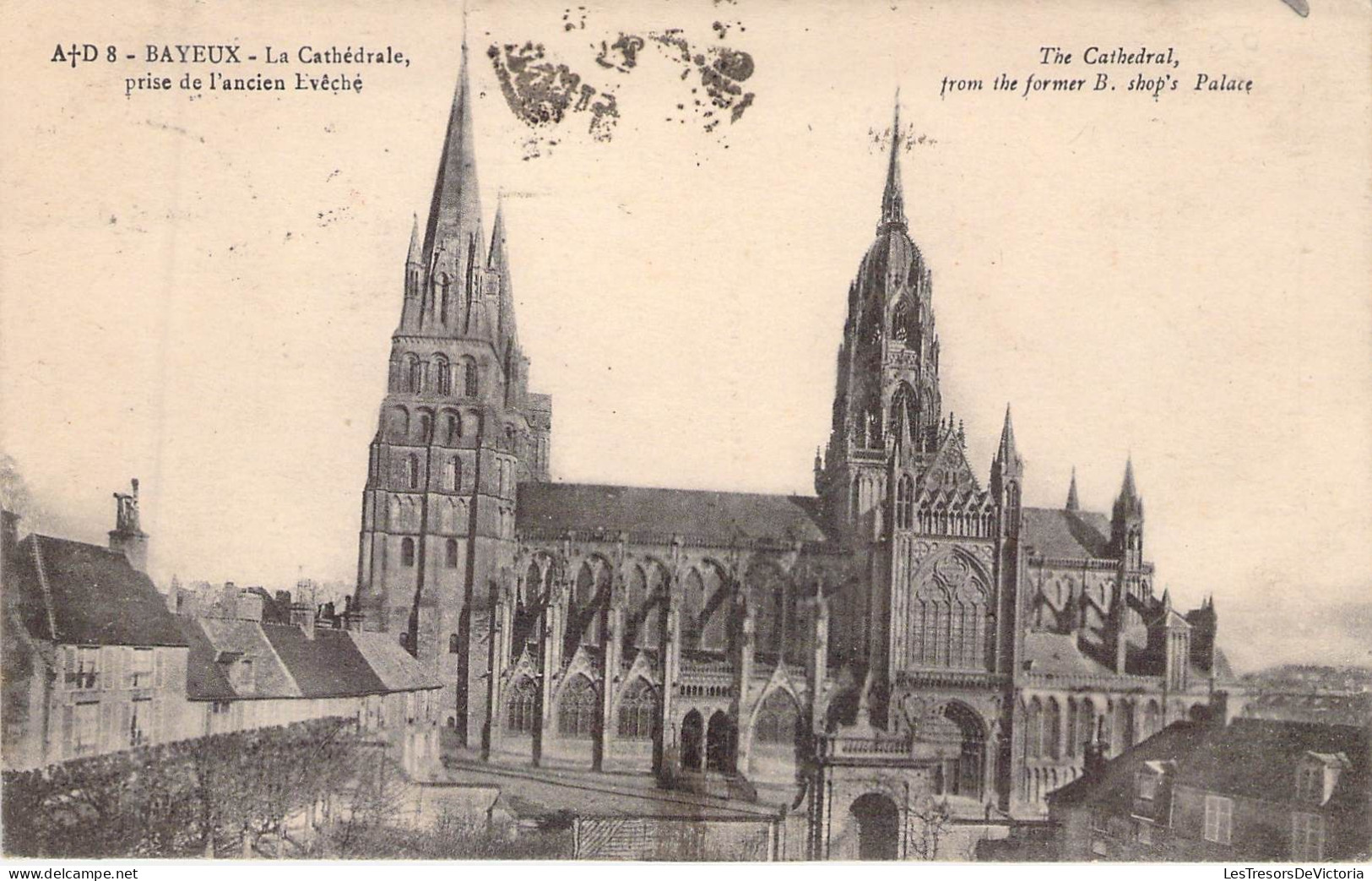 FRANCE - 14 - Bayeux - La Cathédrale Prise De L'ancien Evêché - Carte Postale Ancienne - Bayeux