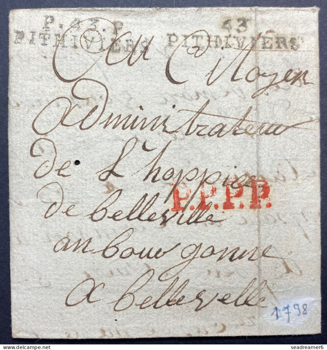 Lettre Marque " P.43.P / PHITIVIERS" (indice 18) En Port PAYE + PPPP + 43/ PITHIVIERS, Pour Belleville En Bourgogne TTB - ....-1700: Précurseurs