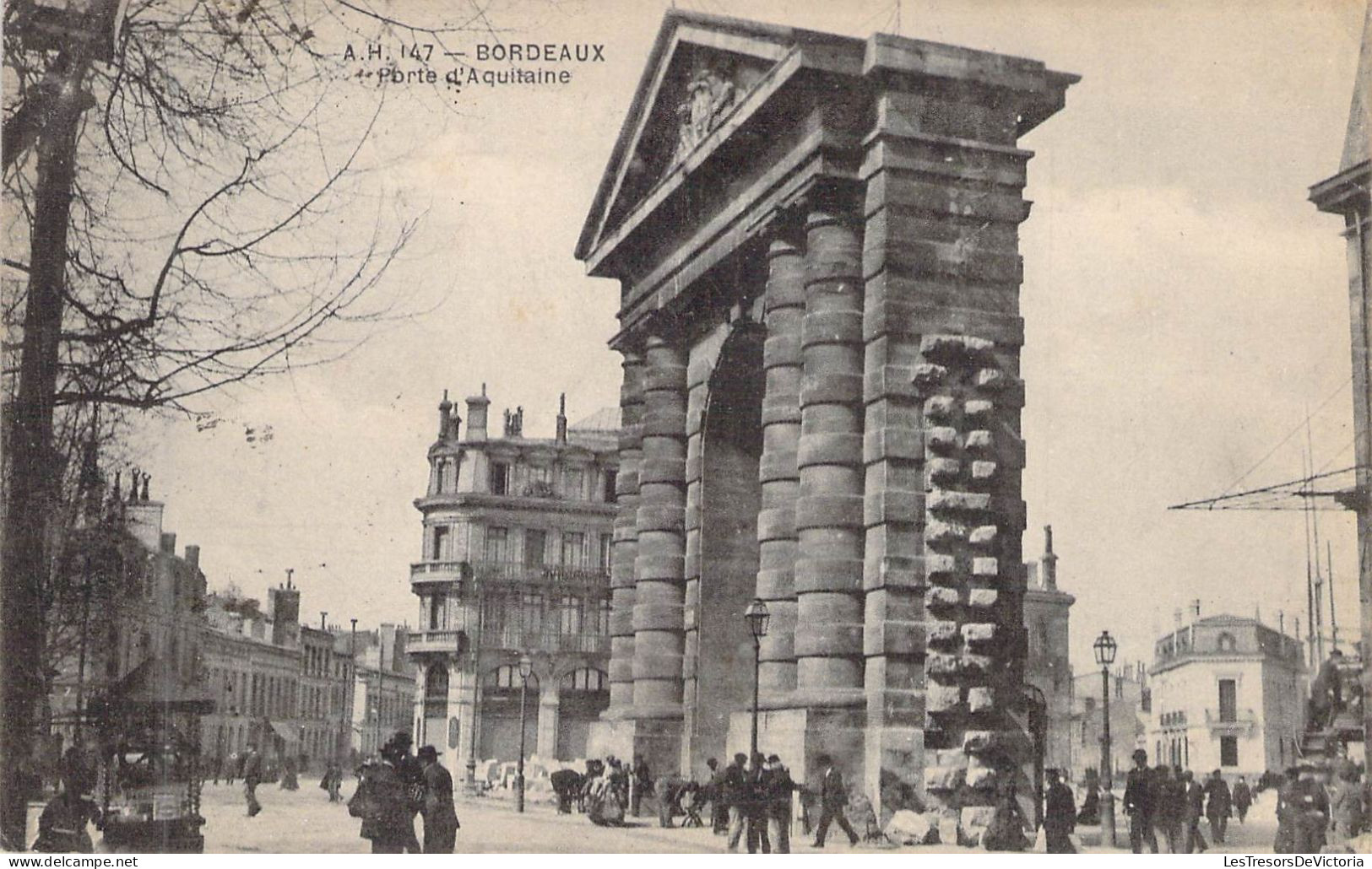 FRANCE - 33 - BORDEAUX - Porte D'Aquitaine - Carte Postale Ancienne - Bordeaux