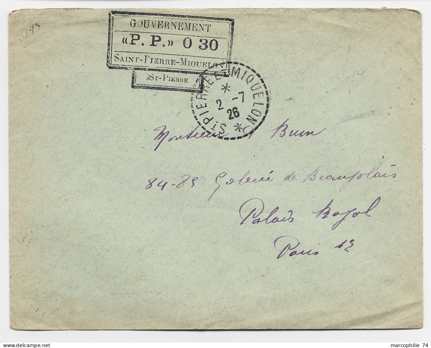 SAINT PIERRE ET MIQUELON LETTRE COVER  2.7.1926 +  GRIFFE GOUVERNEMENT P.P. 0.30 - Briefe U. Dokumente