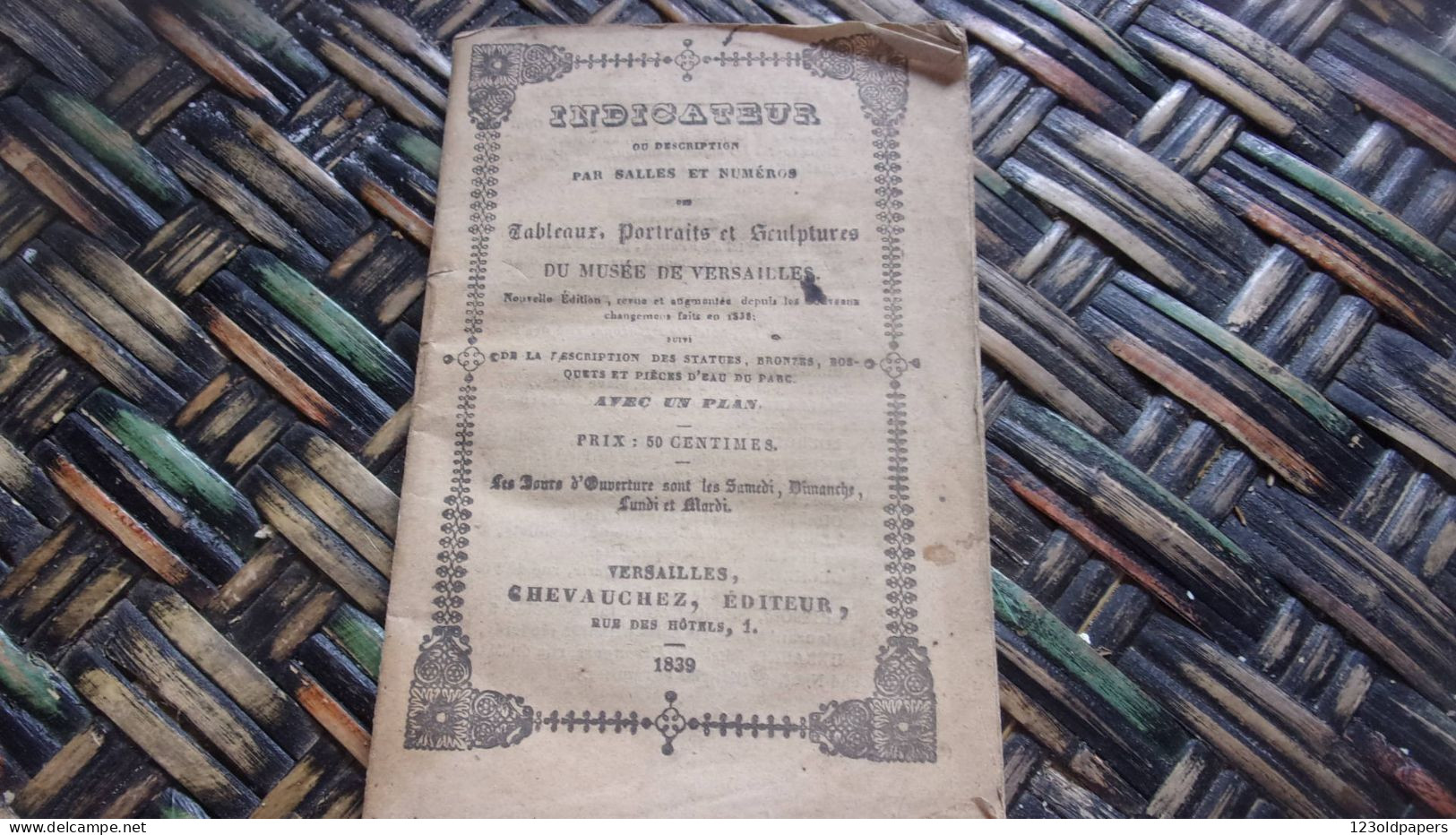 RARE 1839 VERSAILLES INDICATEUR DESCRIPTION PARSALLES ET NUMEROS TABLEAUX PORTRAITS SCULPURES DU MUSEE  PLAN 100 PAGES - Ile-de-France