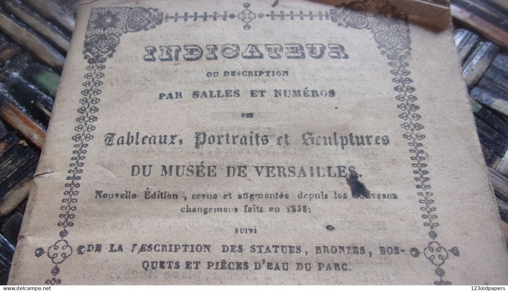 RARE 1839 VERSAILLES INDICATEUR DESCRIPTION PARSALLES ET NUMEROS TABLEAUX PORTRAITS SCULPURES DU MUSEE  PLAN 100 PAGES - Ile-de-France