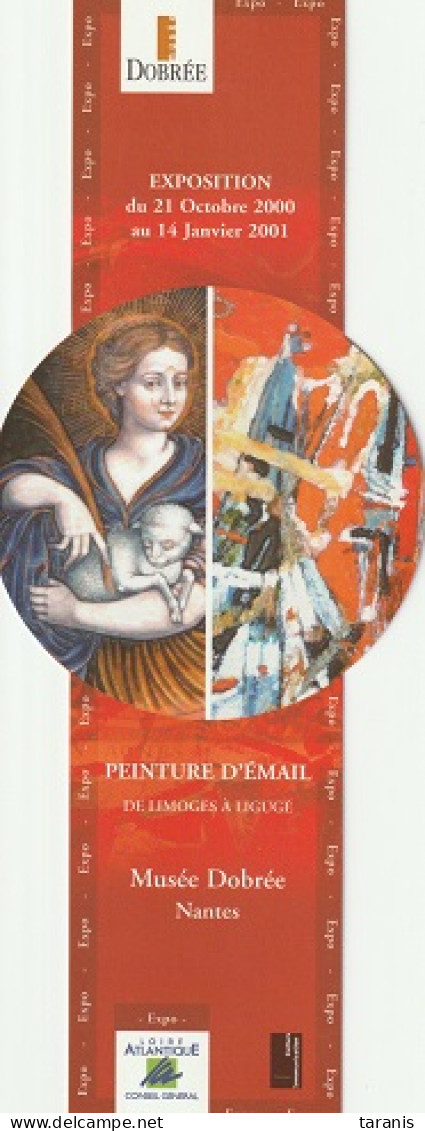 BEAUX-ARTS PEINTURE - MIUSEE DOBREE NANTES, PEINTURE D'EMAIL 2000 - Marque-page TBon Etat (voir Scan) - Marque-Pages