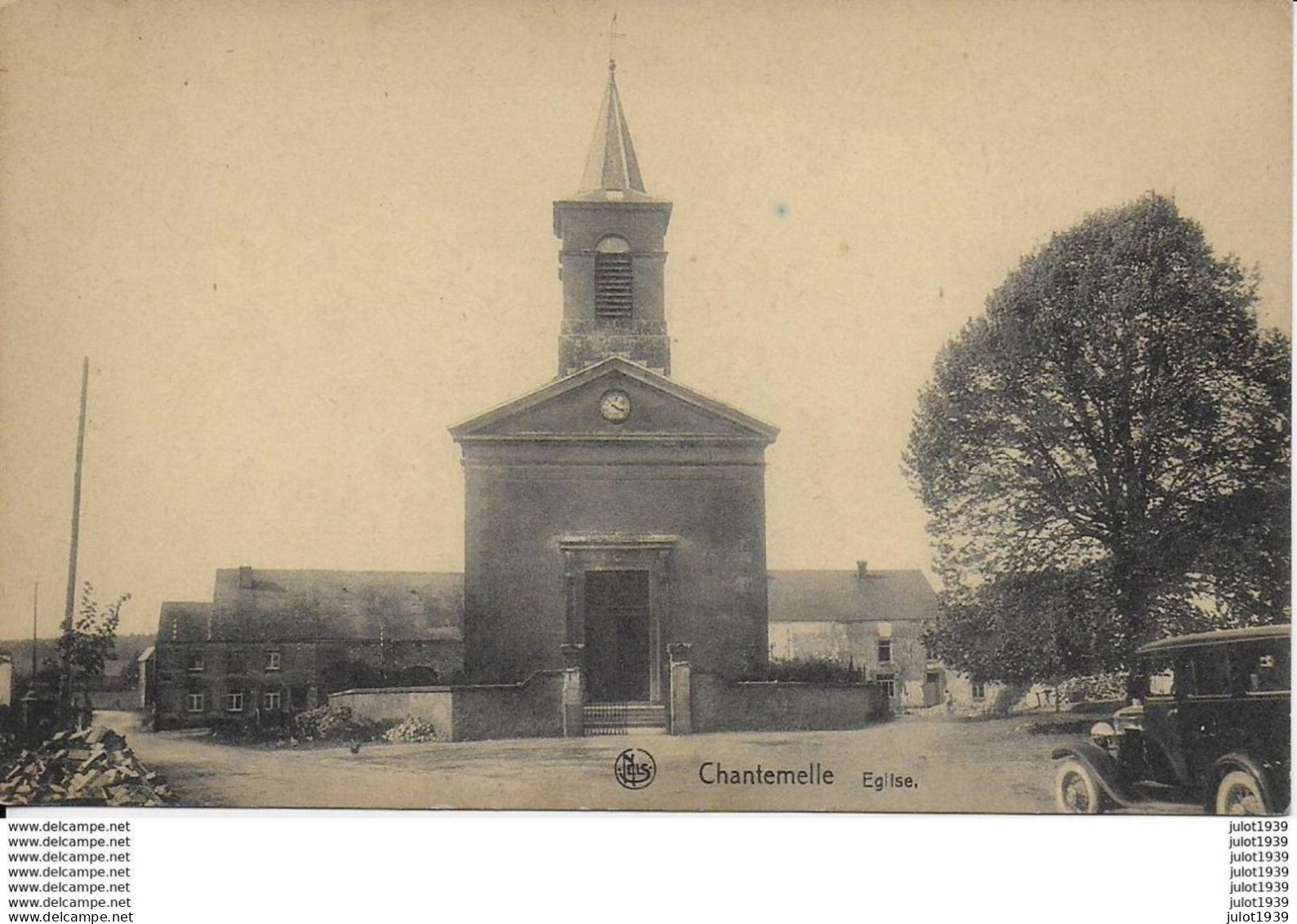 Julot1939 .  CHANTEMELLE . ETALLE  ..-- OLDTIMER . L' Eglise .  Assez RARE !!! - Etalle