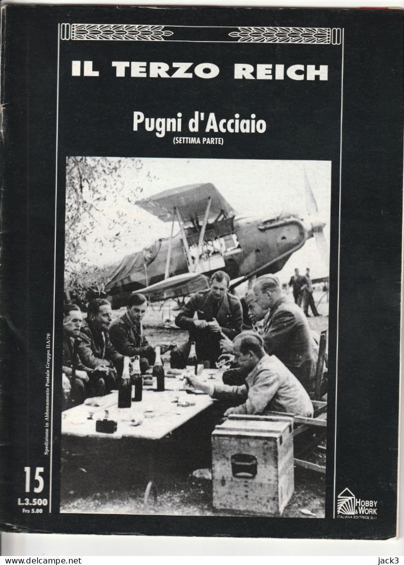 RIVISTA - IL TERZO REICH - PUGNI D'ACCIAIO - 5. World Wars