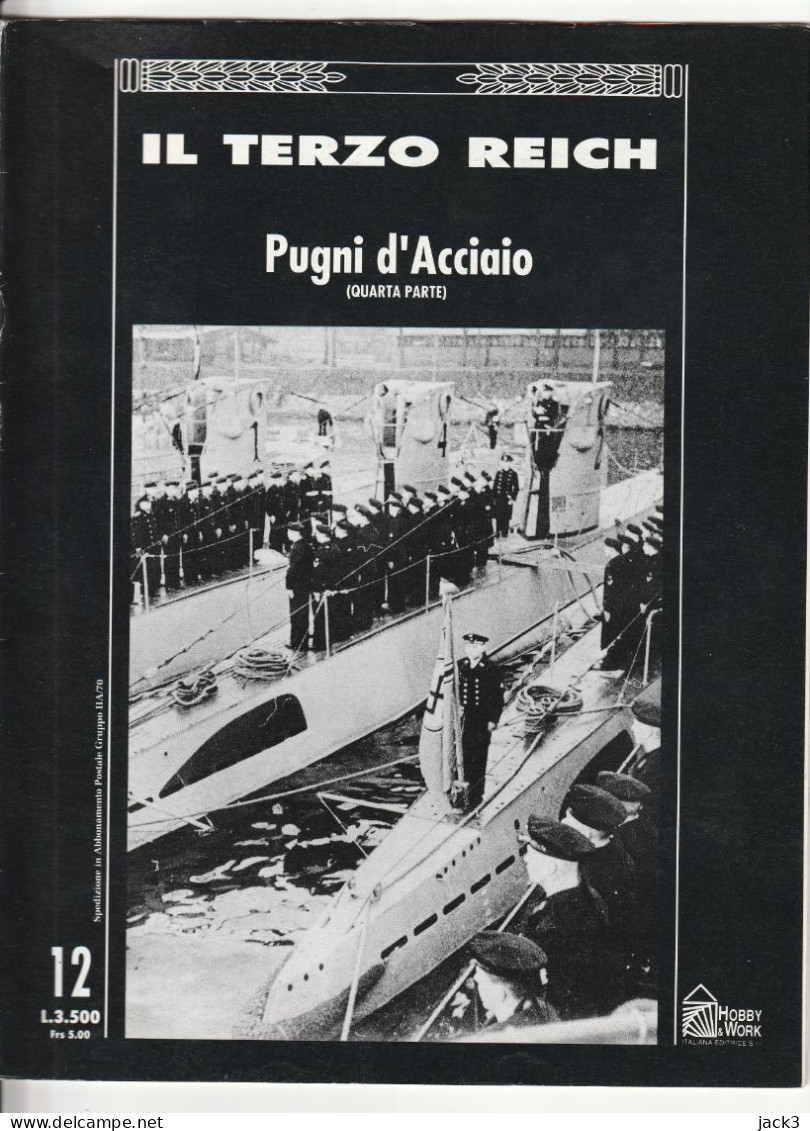 RIVISTA - IL TERZO REICH - PUGNI D'ACCIAIO - 5. Guerres Mondiales