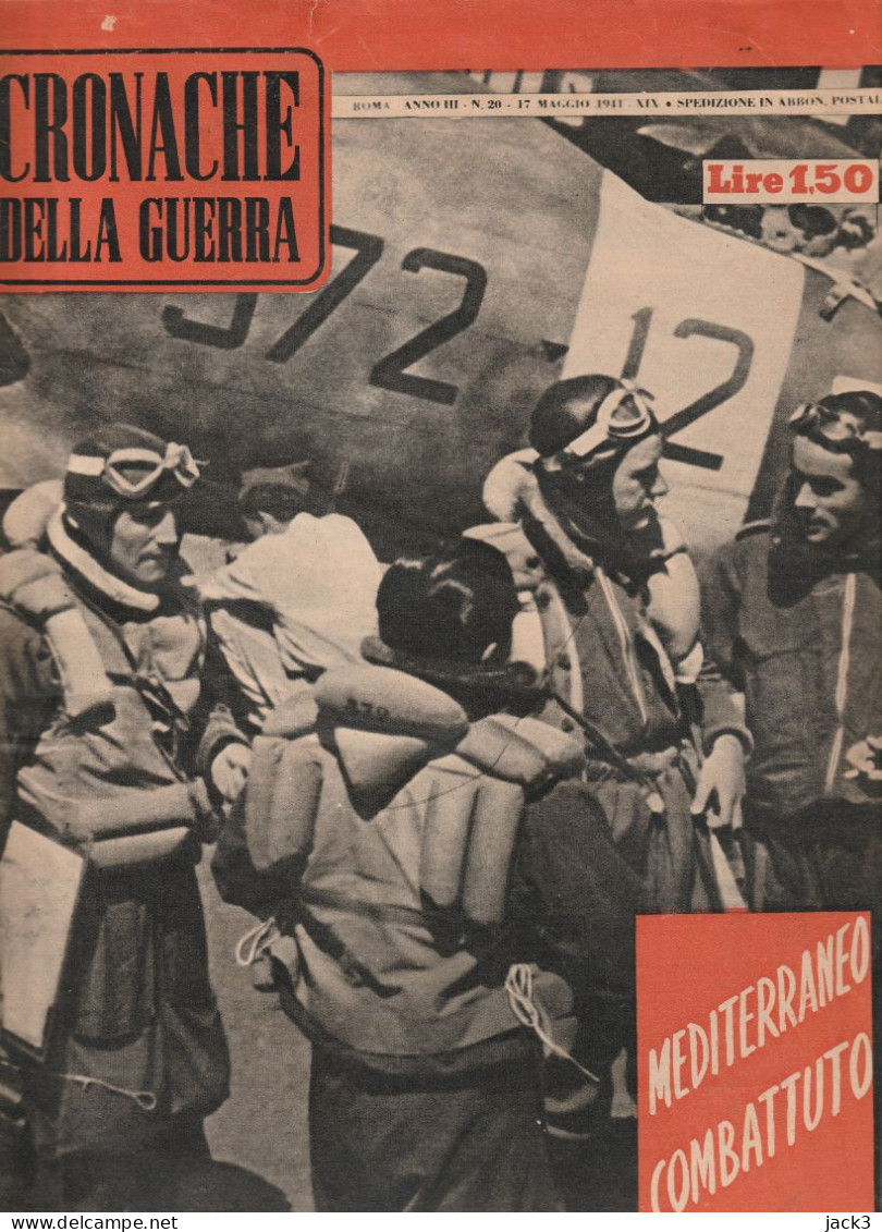 RIVISTA - CRONACHE DELLA GUERRA - MEDITERRANEO COMBATTUTO  1941 - 5. World Wars