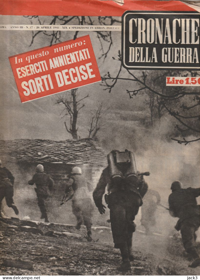 RIVISTA - CRONACHE DELLA GUERRA - ESERCITI ANNIENTATI SORTI DECISE  1941 - 5. Guerras Mundiales