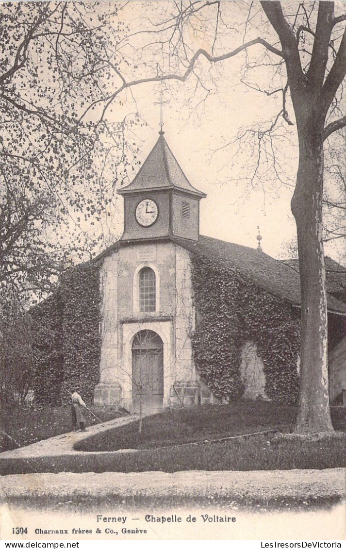 FRANCE - 01 - FERNEY - Chapelle De Voltaire - Carte Postale Ancienne - Ferney-Voltaire