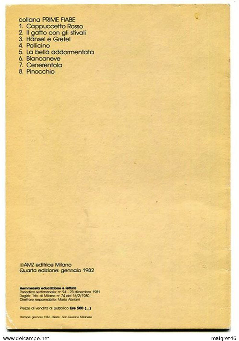 LIBRO FAVOLA BIANCANEVE E I 7 NANI EDIZIONE AMZ MILANO ANNO 1982 SNOW WHITE AND THE 7 DWARF WALT DISNEY - Sagen En Korte Verhalen