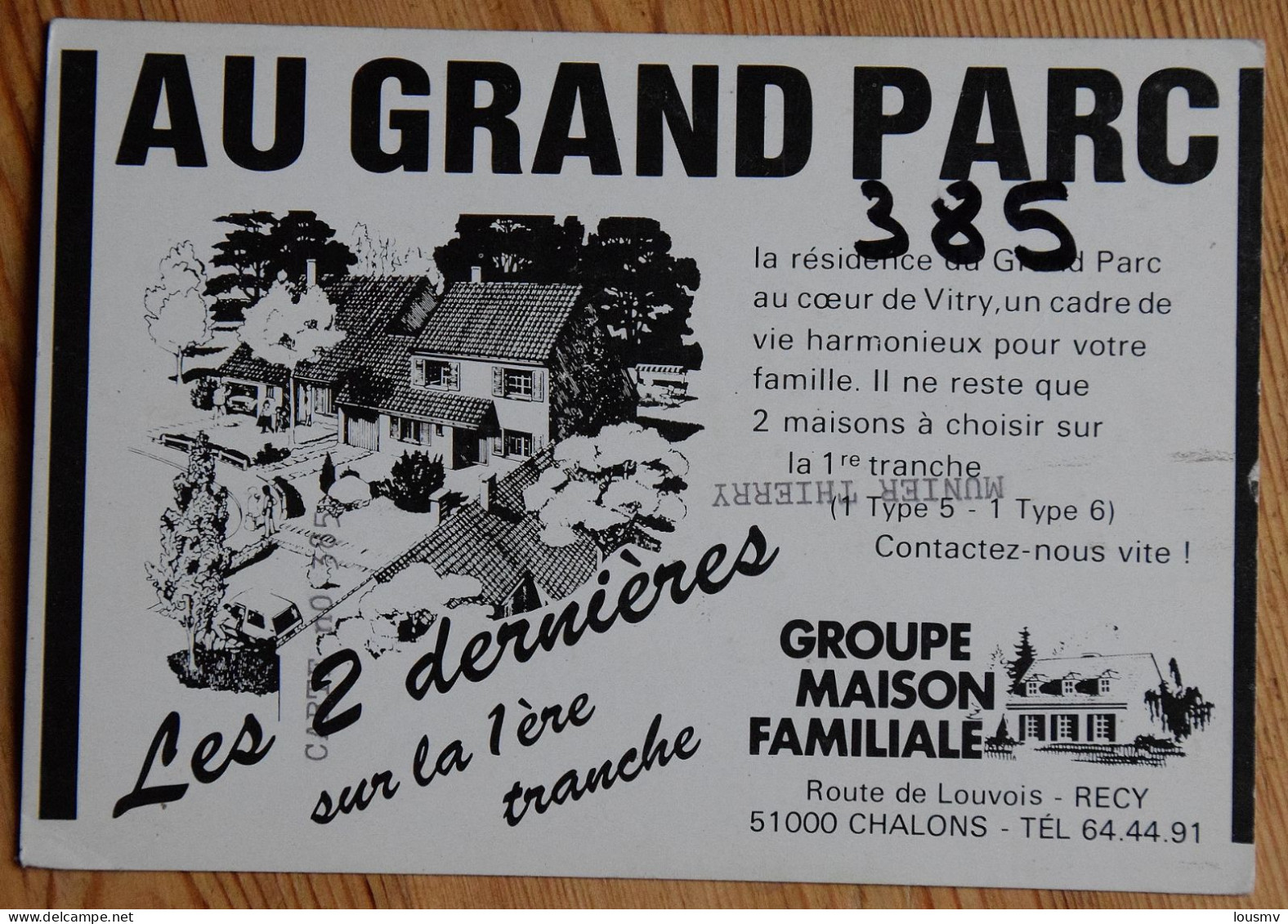 51 : Vitry - Résidence Au Grand Parc - Publicité Groupe Maison Familiale - Recy - Chalons  - (n°26224) - Vitry-la-Ville