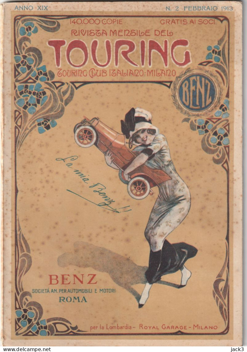 RIVISTA - TOURIG CLUB ITALIANO - In Copertina Pubblicita' BENZ AUTOMOBILI E MOTORI - 1913 - War 1914-18