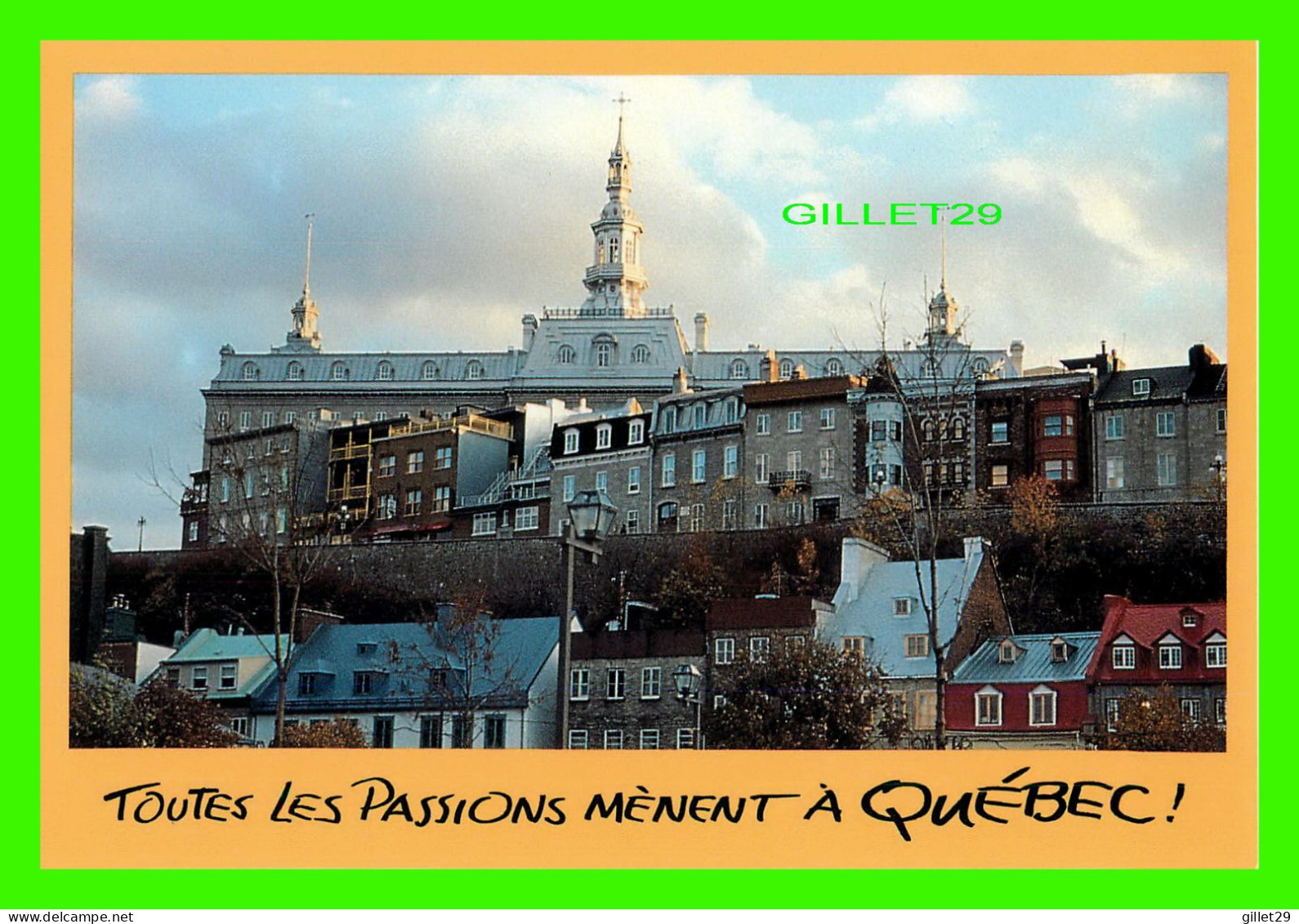 QUÉBEC - LE SÉMINAIRE - TOUTES LES PASSIONS MÈNENT À QUÉBEC - LUC-ANTOINE COUTURIER - EN 1996 - - Québec - La Cité