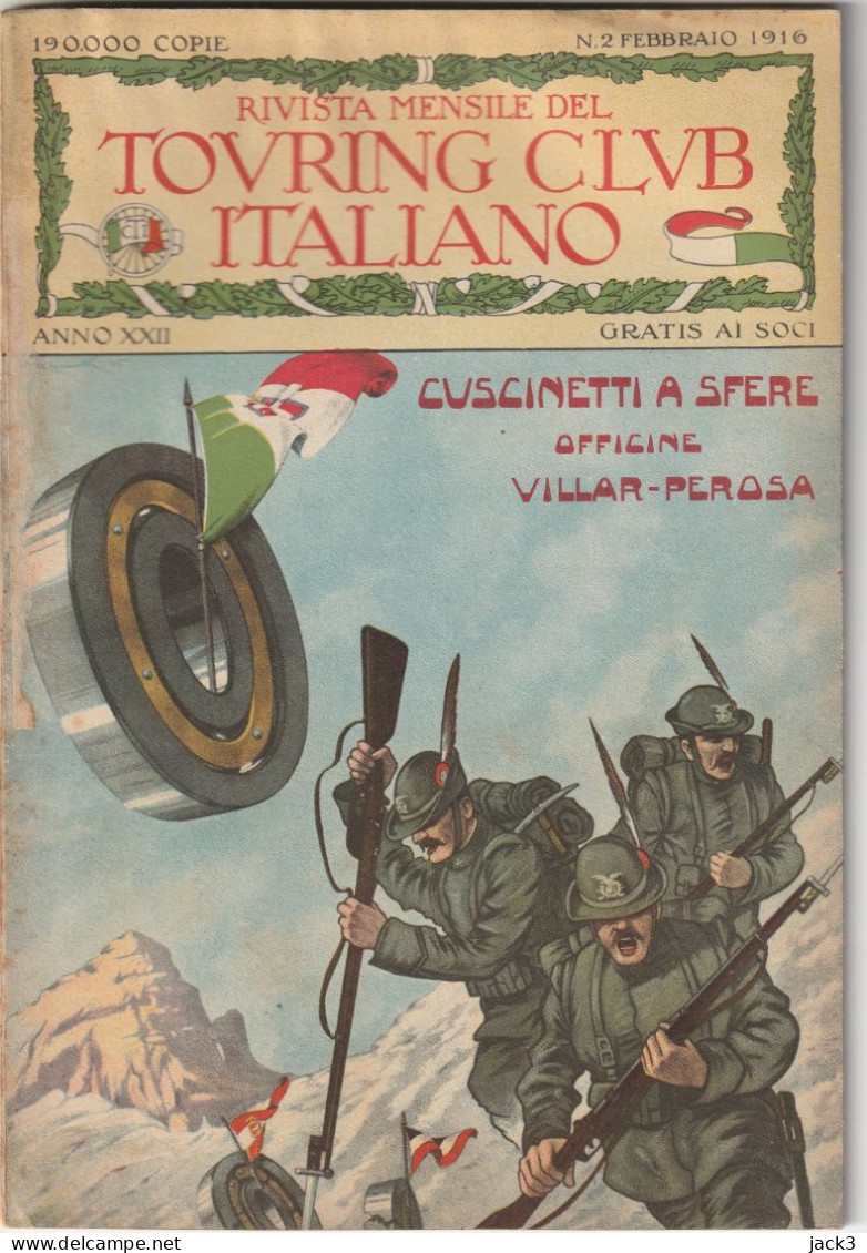 RIVISTA - TOURIG CLUB ITALIANO - In Copertina Pubblicita' CUSCINETTI A SFERE VILLAR - PEROSA  - 1916 - Guerre 1914-18