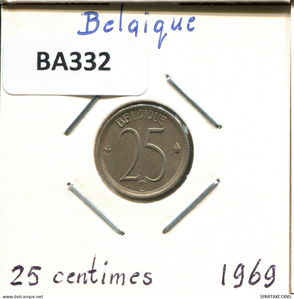 25 CENTIMES 1969 FRENCH Text BELGIUM Coin #BA332.U - 25 Cent