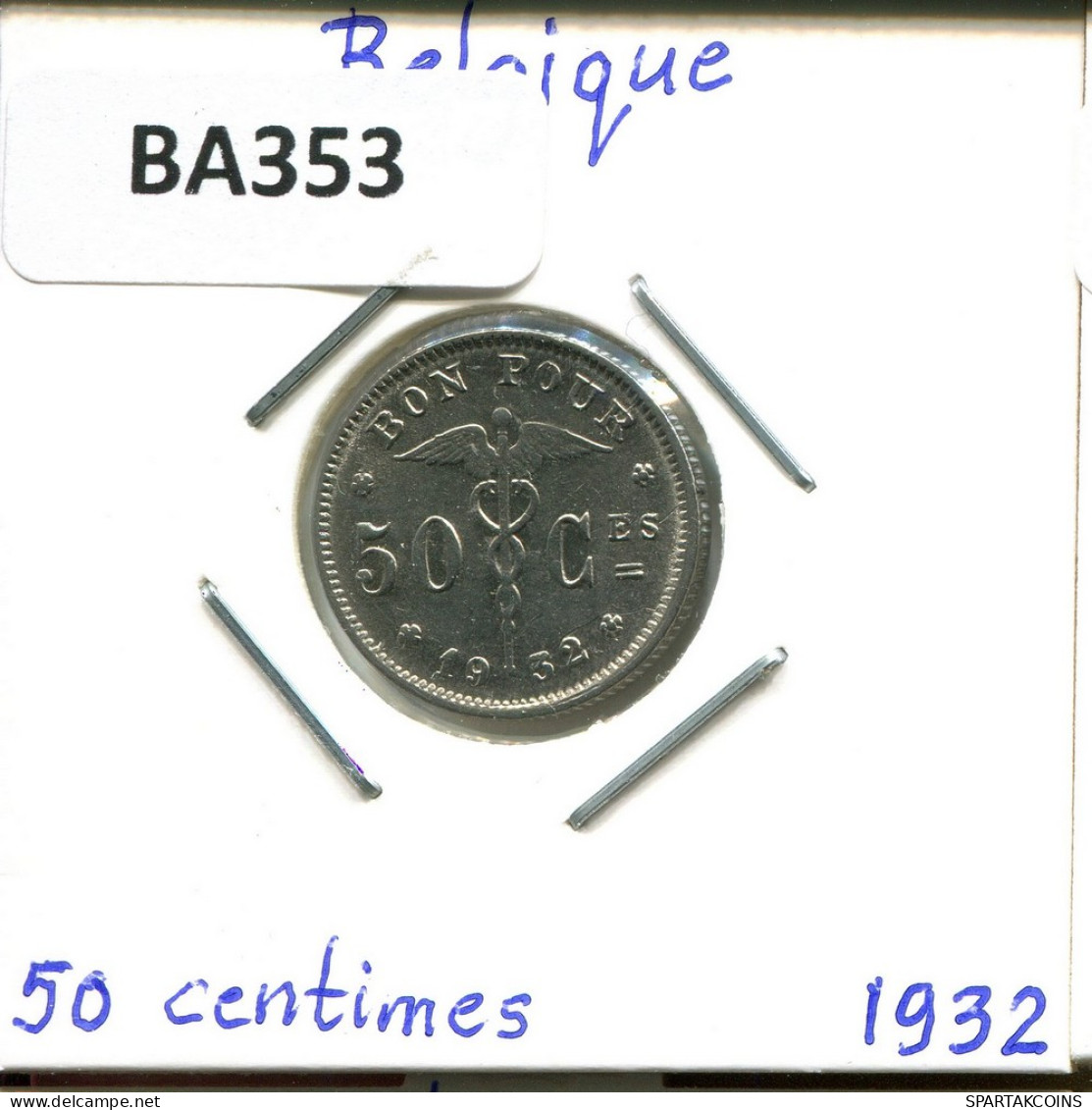 50 CENTIMES 1932 FRENCH Text BELGIQUE BELGIUM Pièce #BA353.F - 50 Cents
