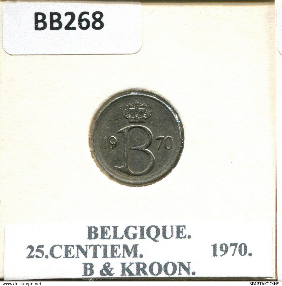 25 CENTIMES 1970 FRENCH Text BELGIQUE BELGIUM Pièce #BB268.F - 25 Centimes