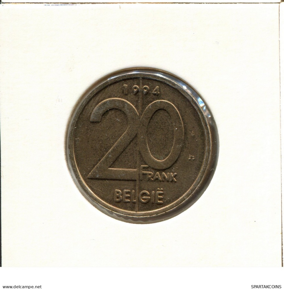 20 FRANCS 1994 DUTCH Text BELGIQUE BELGIUM Pièce #BB248.F - 20 Frank