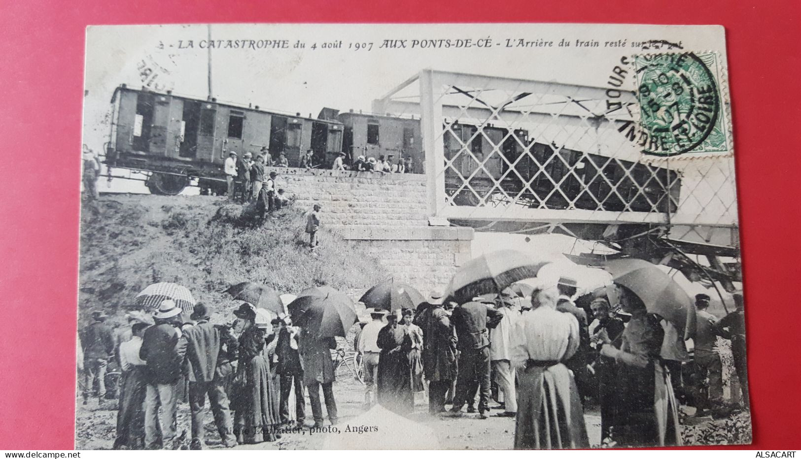 3 . La Catastrophe Aux Pont De Cé, 1907 , Arrière Du Train - Les Ponts De Ce