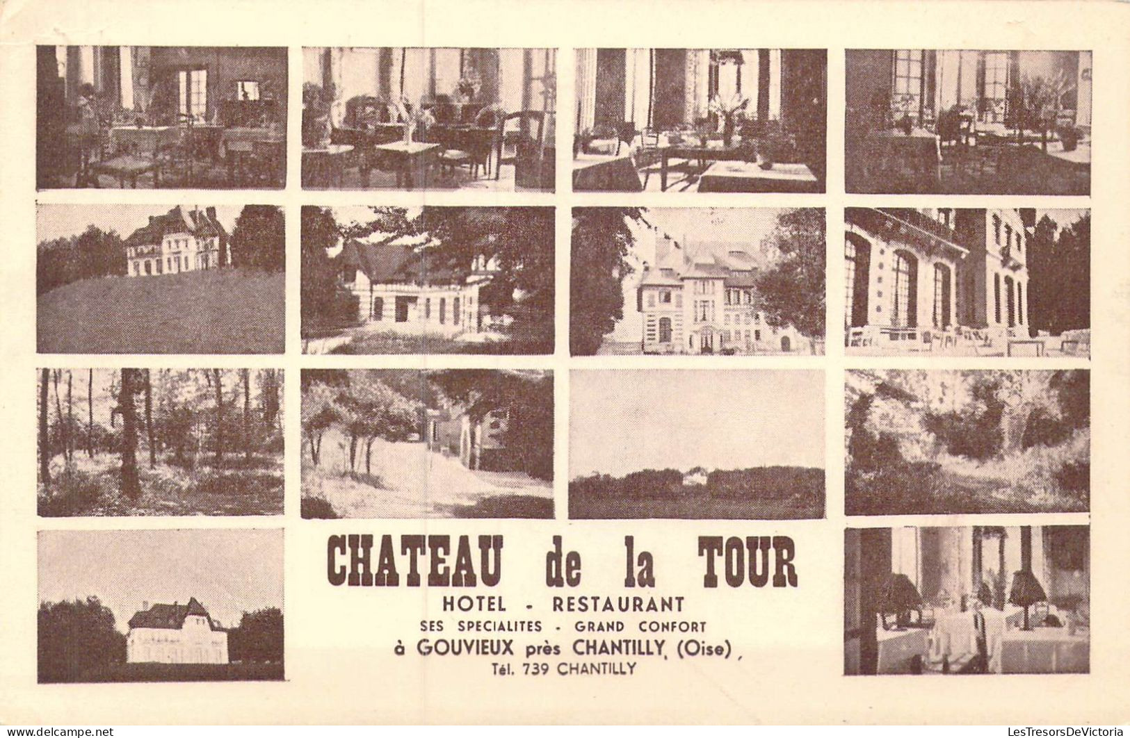 FRANCE - 60 - Gouvieux - Château De La Tour - Hôtel Restaurant - Carte Postale Ancienne - Gouvieux