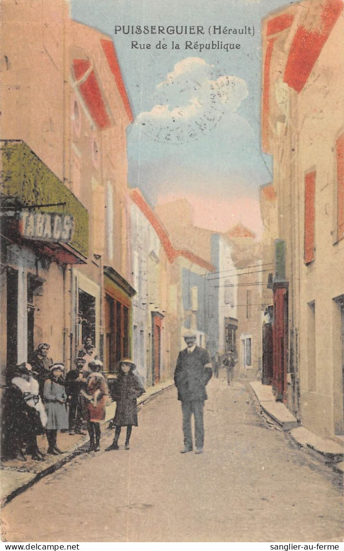 CPA 34 PUISSERGIER RUE DE LA REPUBLIQUE - Andere & Zonder Classificatie