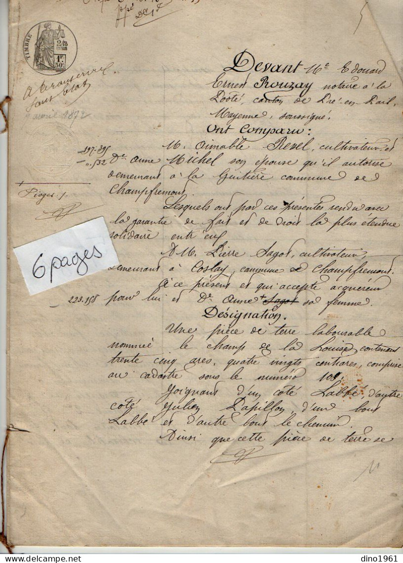 VP21.953 - LA POOTE - Acte De 1872 - Vente D'une Pièce De Terre Située CHAMPFREMONT Par Mr & Mme REVEL à Mr SAGOT - Manuscrits