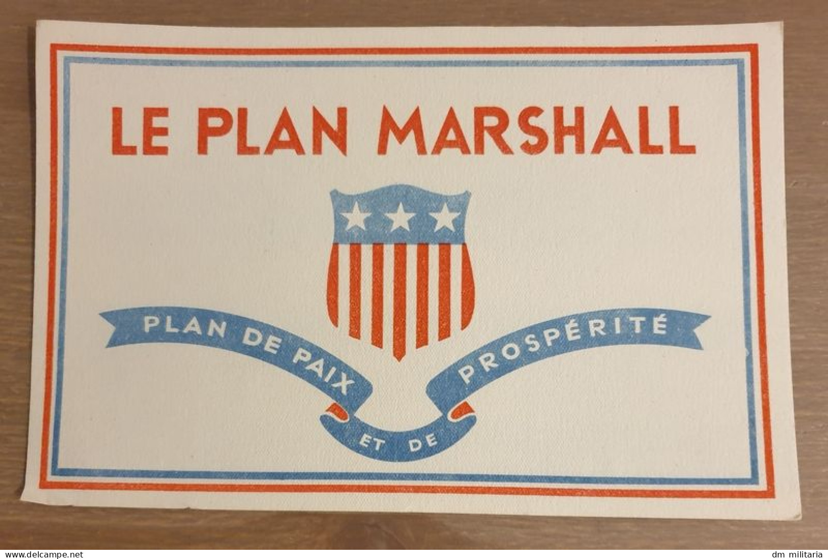 LOT De 2 Buvards : LE PLAN MARSHALL PLAN DE PAIX ET DE PROSPÉRITÉ - USA WW2 - Colecciones & Series