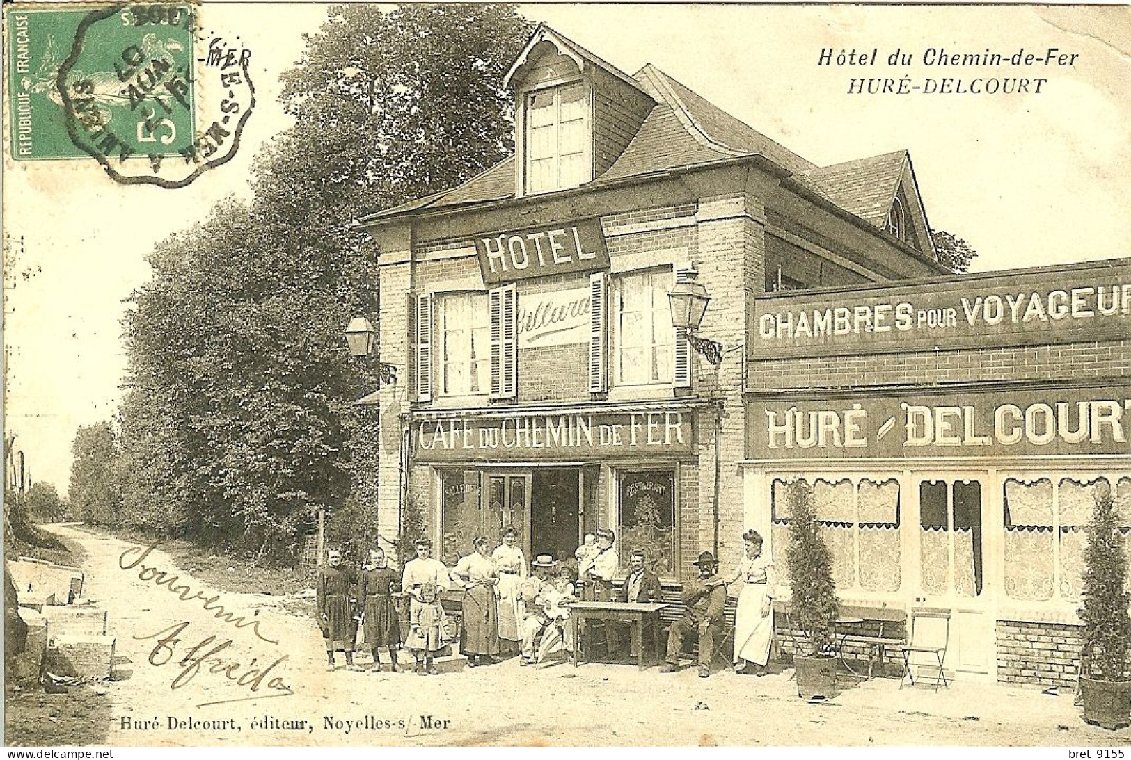 80 NOYELLES SUR MER TRES BELLE CARTE DE L HOTEL DU CHEMIN DE FER HURE DELCOURT - Noyelles-sur-Mer