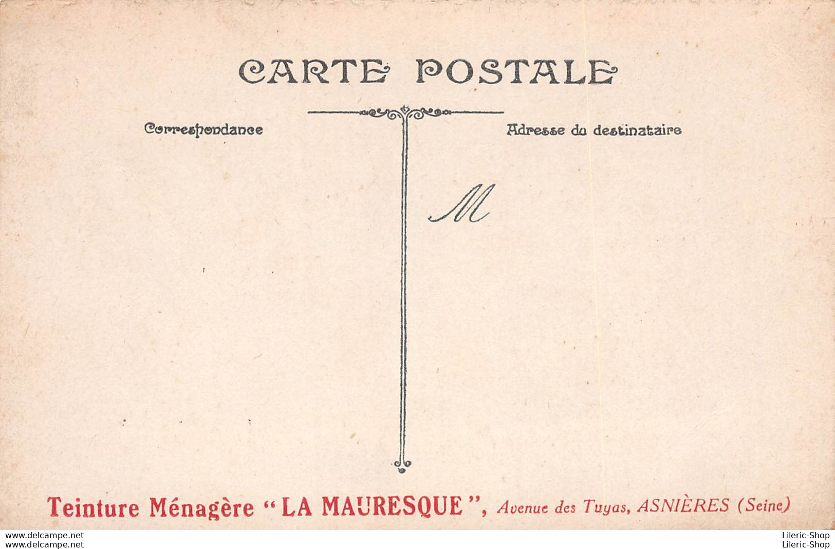 Publicité " Teinture Ménagère La Mauresque " - Infanterie - Sortie D'un Permissionnaire - Éd. L.V. &Cie - Regimenten