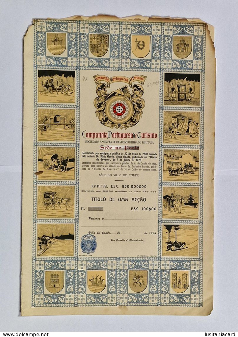 PORTUGAL- VILA DO CONDE - Companhia Portuguesa De Turismo - Titulo De Uma Acção 100$00 - 1925 - Toerisme