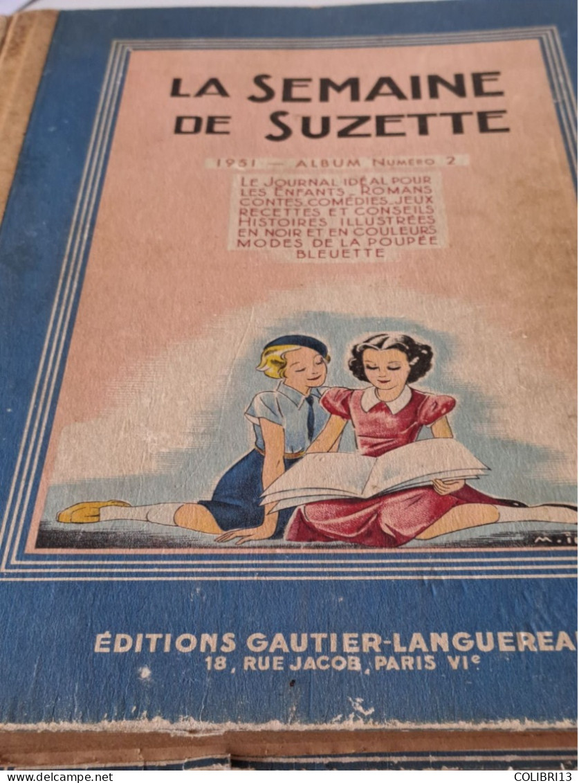 RECUEIL SEMAINE DE SUZETTE RELIE DU N°17 à 32 ALBUM N°2 De 1951 FELIX Le Chat BECASSINE MITCHI COMPLET - La Semaine De Suzette