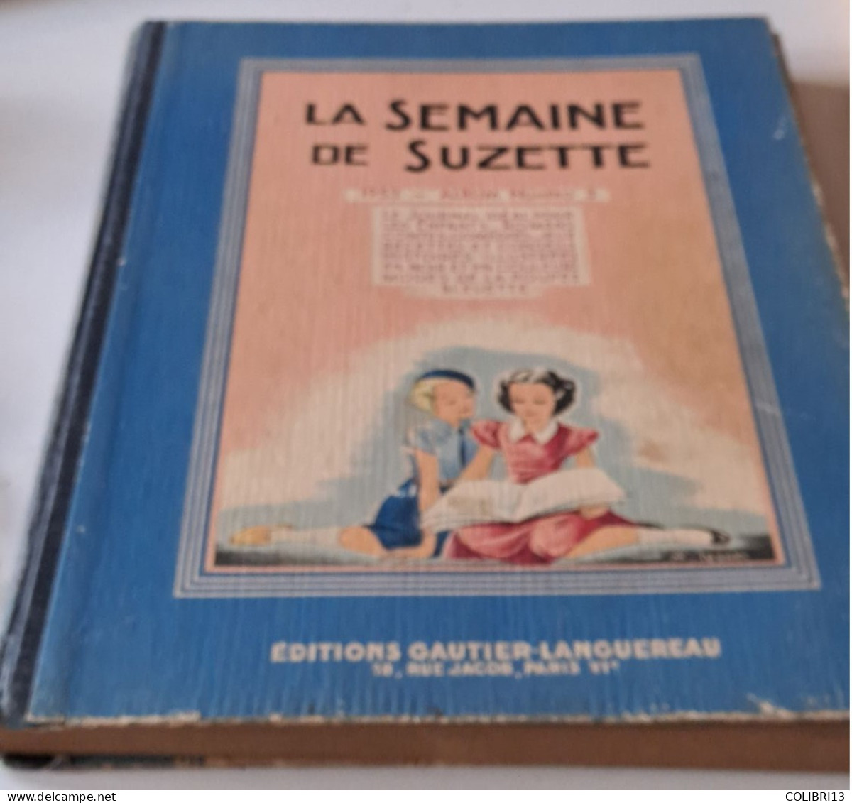 RECUEIL SEMAINE DE SUZETTE RELIE DU N°35 à 51 ALBUM N°3 De 1953  COMPLET  MIRABELLE - La Semaine De Suzette
