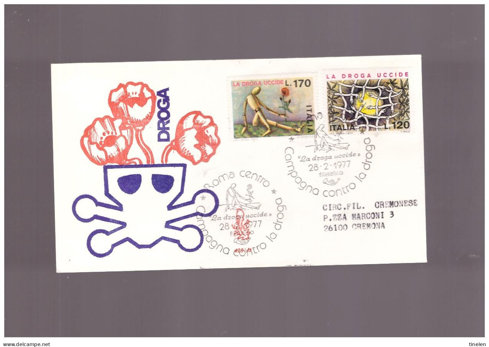 Italia - 1977 Fdc Campagna Contro La Droga Ed Venetia Viaggiata - Drogue