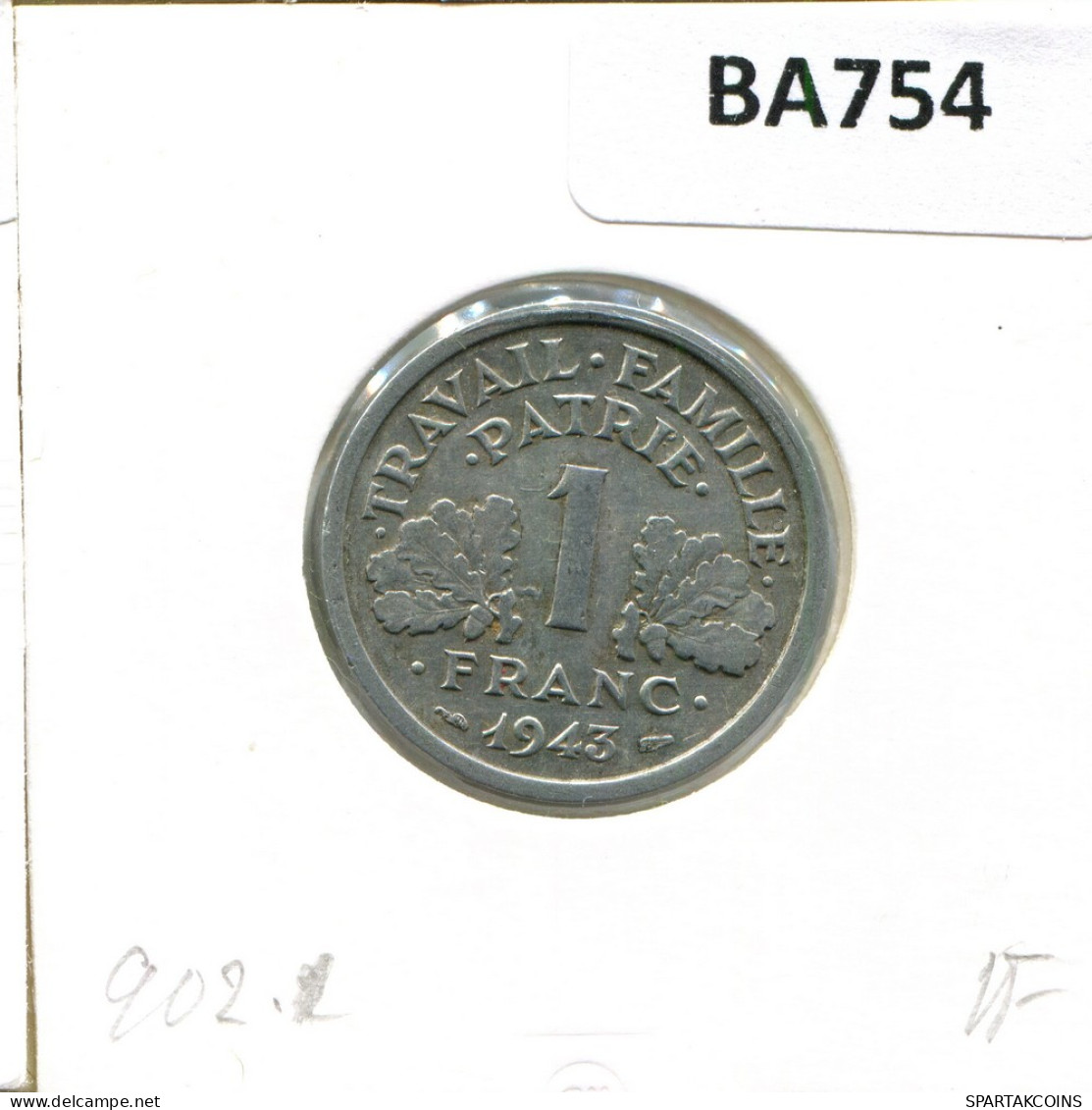 1 FRANC 1943 FRANCE Coin French Coin #BA754 - 1 Franc