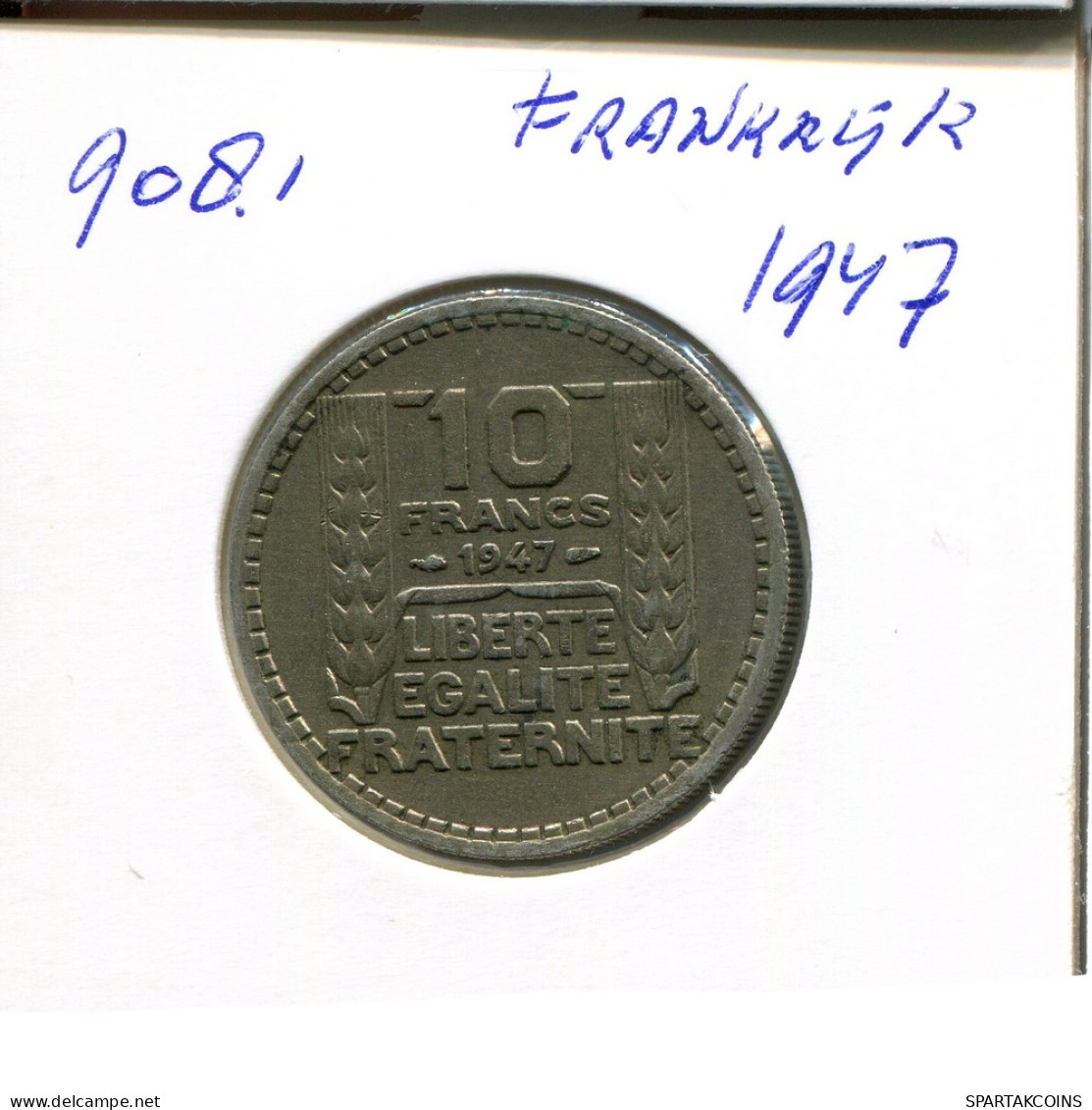10 FRANCS 1947 FRANCIA FRANCE Moneda #AN416.E - 10 Francs