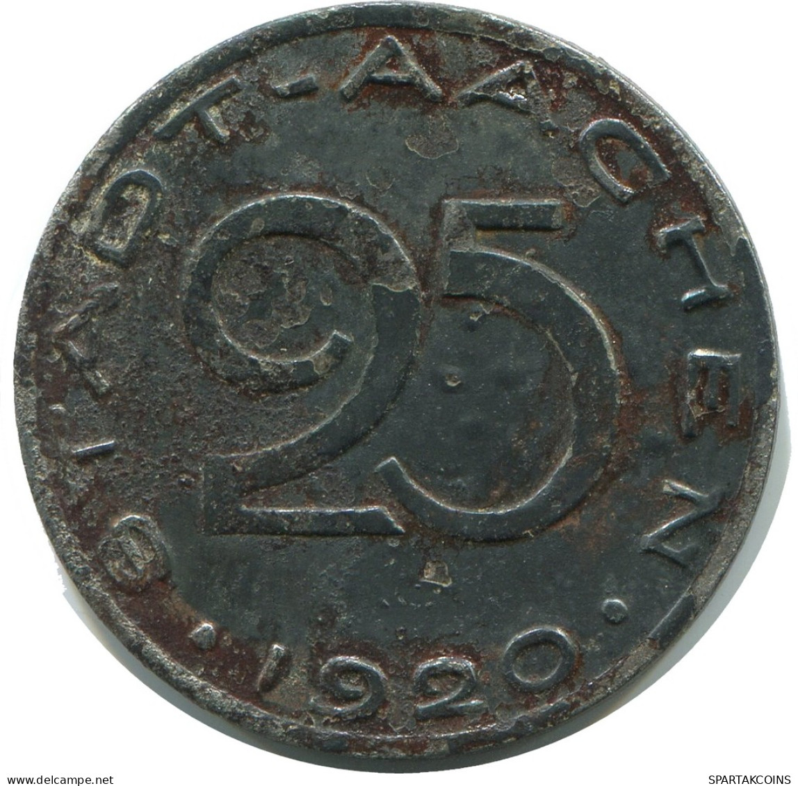25 PFENNIG 1920 STADT AACHEN NOTGELD GERMANY Coin #AD654.9.U - 25 Pfennig