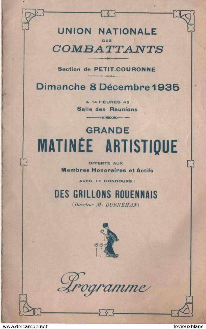 Militaria/Programme / Union Nationale Des Combattants/Section De Petit-Couronne/Les Grillons Rouennais//1935  PROG362 - Programmi