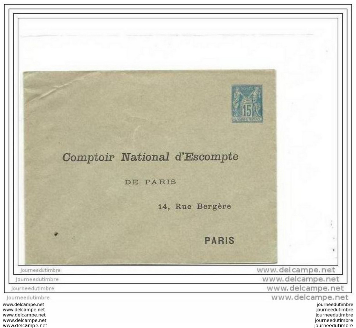 Entier Postal 15 C Sage Repiquage Comptoir National D'escompte Entier Postal 15 C Sage Repiquage Comptoir National D'esc - Buste Ristampe (ante 1955)