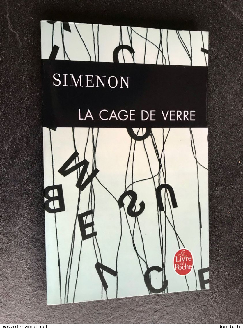 LE LIVRE DE POCHE N° 33527  LA CAGE DE VERRE  Georges SIMENON - Simenon