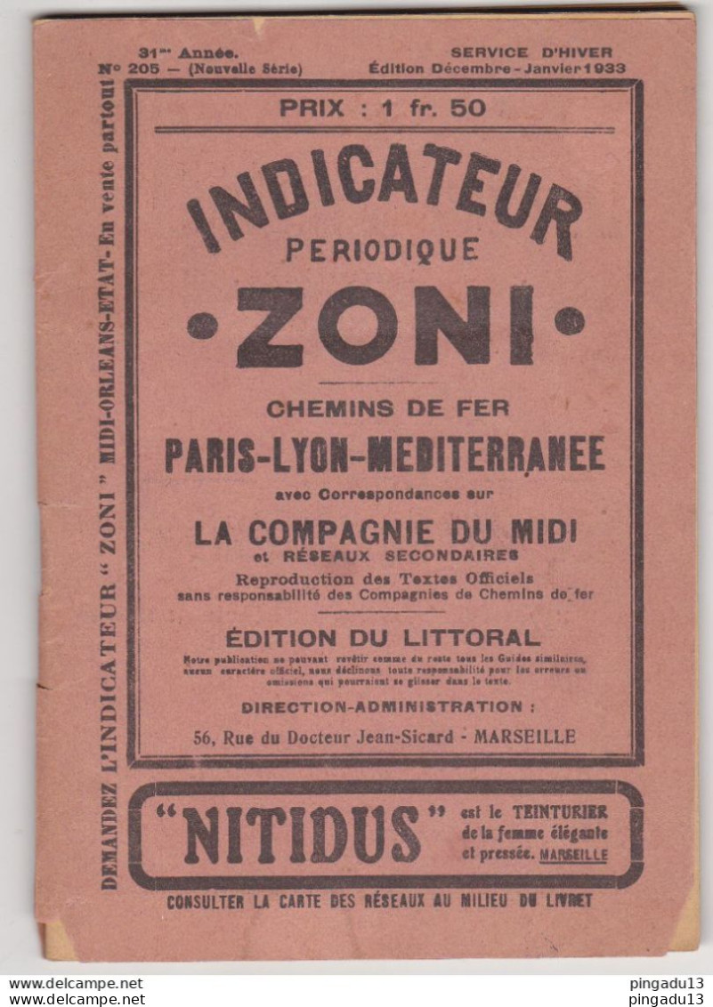 Au Plus Rapide Indicateur Zoni PLM Paris Lyon Méditerranée Compagnie Du Midi Edition Du Littoral Chemin De Fer - Europe