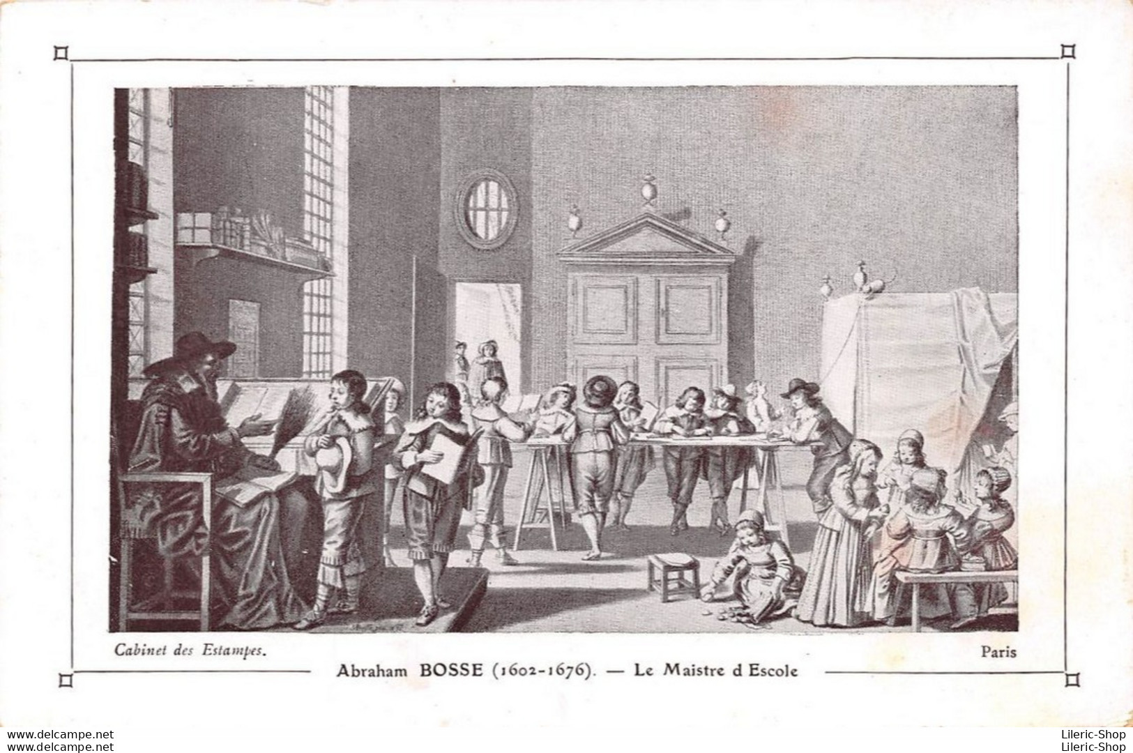 CPA RÉCOMPENSE SCOLAIRE  Abraham BOSSE (1602-1676) Le Maistre D Escole Cabinet Des Estampes # Peintures Tableaux - Pintura & Cuadros