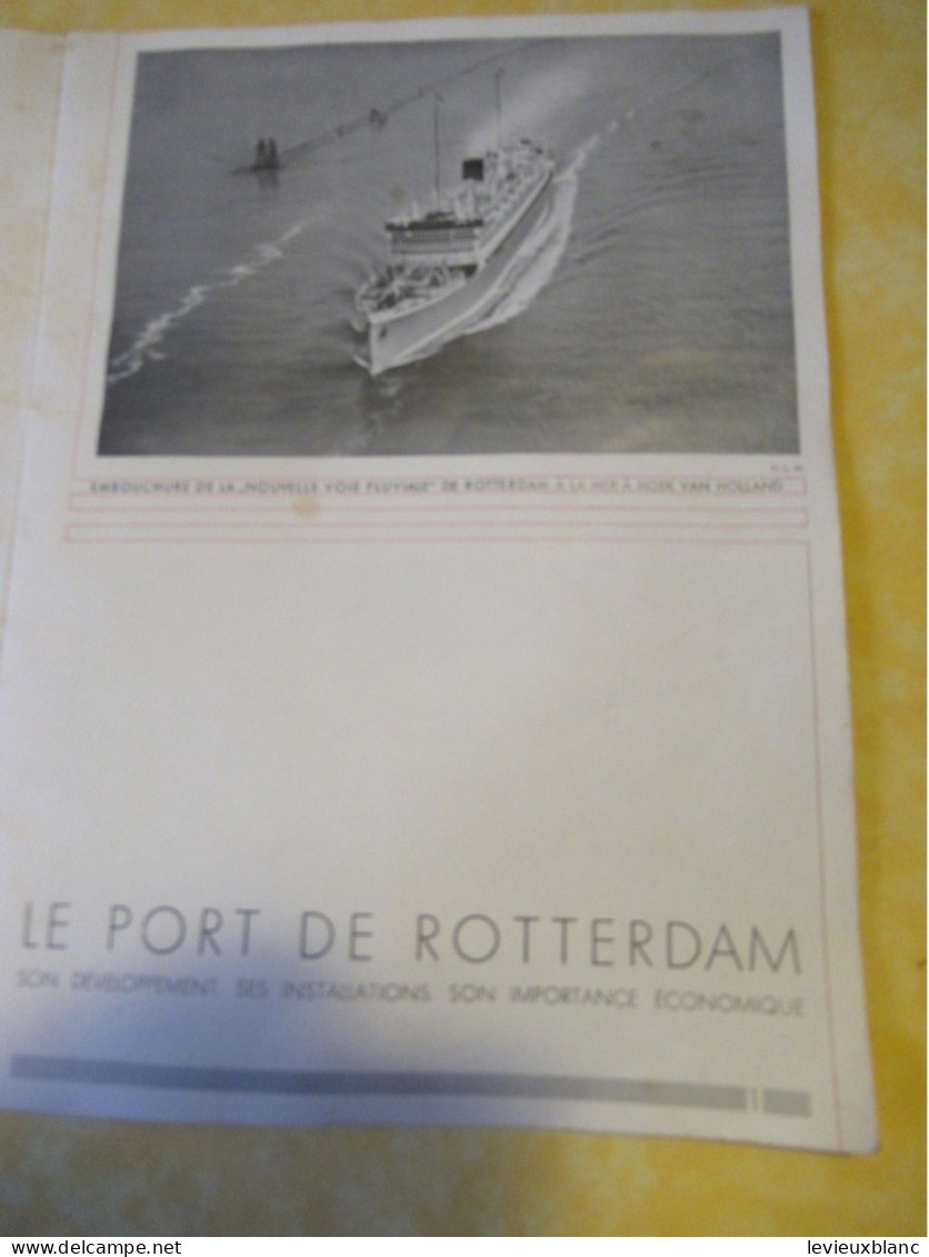 Marine / Le Port De ROTTERDAM/ Nederlandsch Havenbendrijf/Plaquette D'information/Hollande/ Vers 1940-60     VPN389 - Reiseprospekte