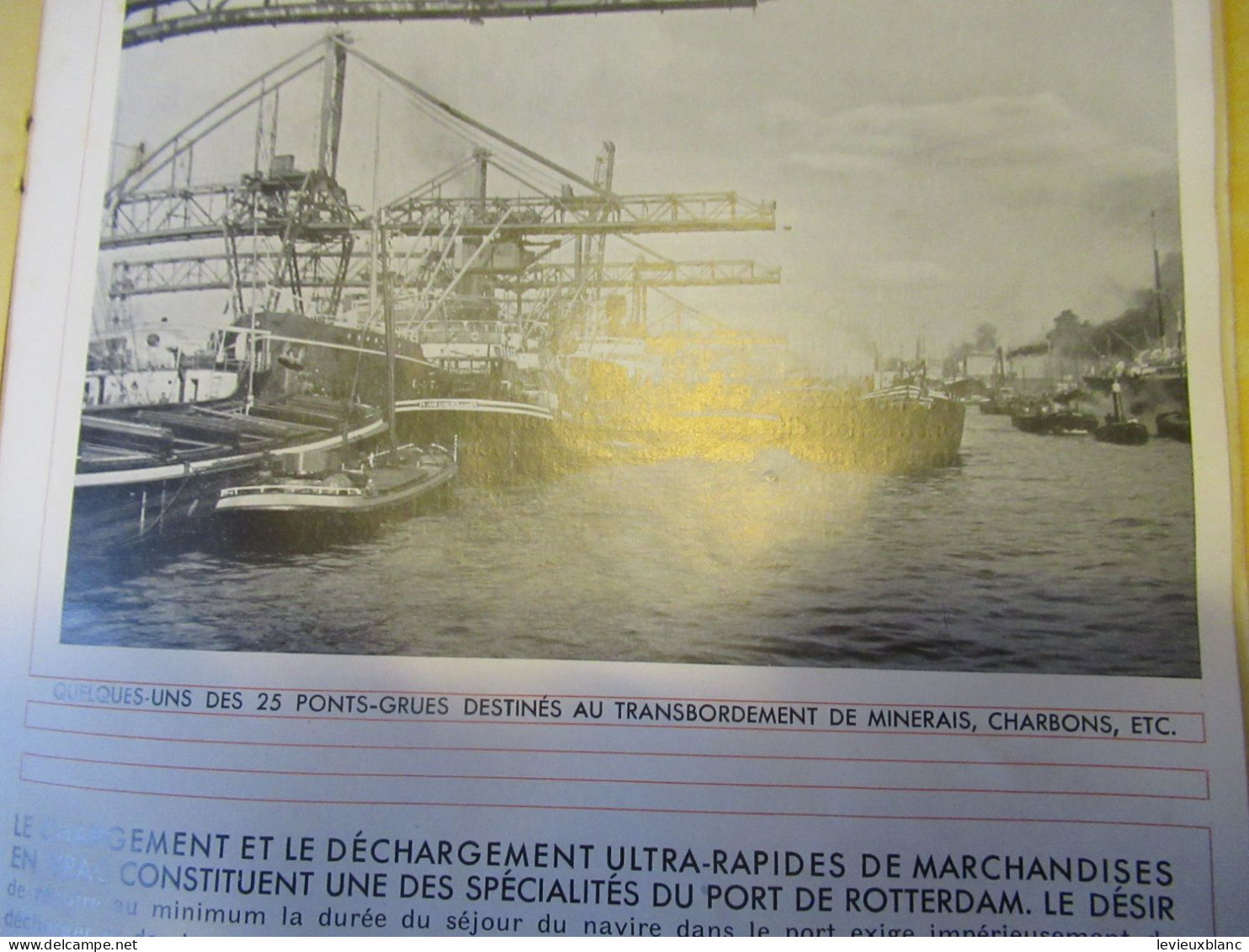 Marine / Le Port de ROTTERDAM/ Nederlandsch Havenbendrijf/Plaquette d'information/Hollande/ Vers 1940-60     VPN389