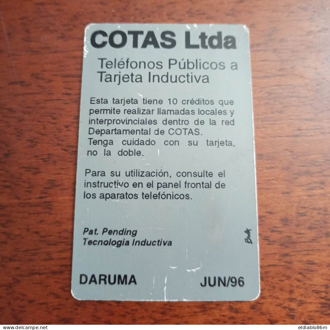 BOLIVIA - INDUCTIVE CARD - COTAS DARUMA - TELEFONIA PUBLICA - FIRST ISSUE - AS IN PIC - Bolivien