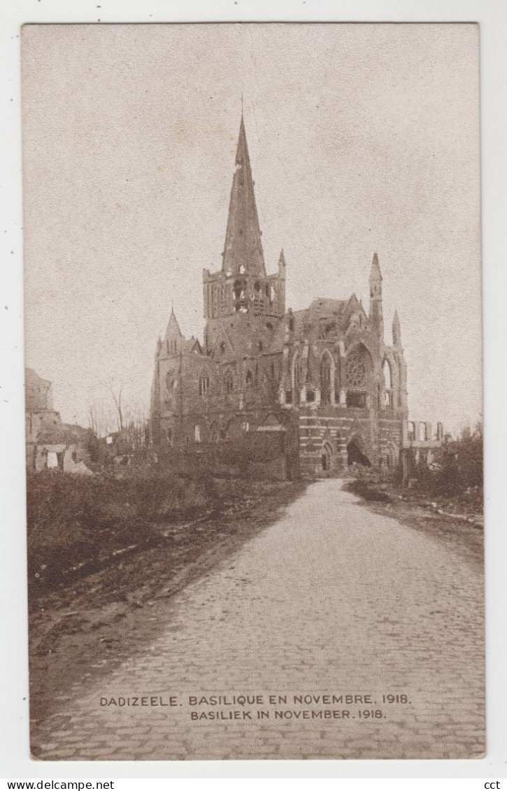 Dadizeele  Dadizele  Moorslede   Basilique En Novembre 1918 - Moorslede
